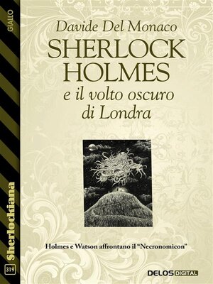 cover image of Sherlock Holmes e il volto oscuro di Londra